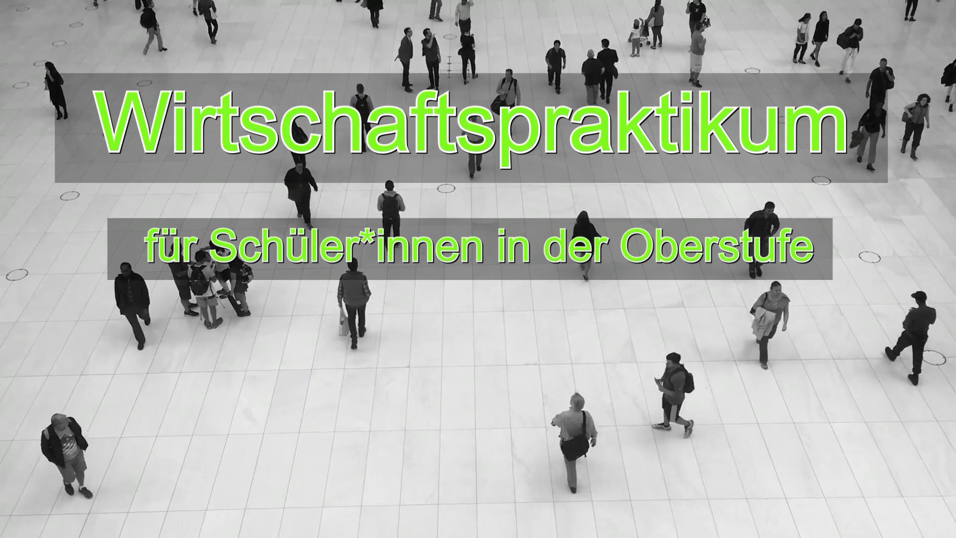 Wirtschaftspraktikum für Schüler:innen