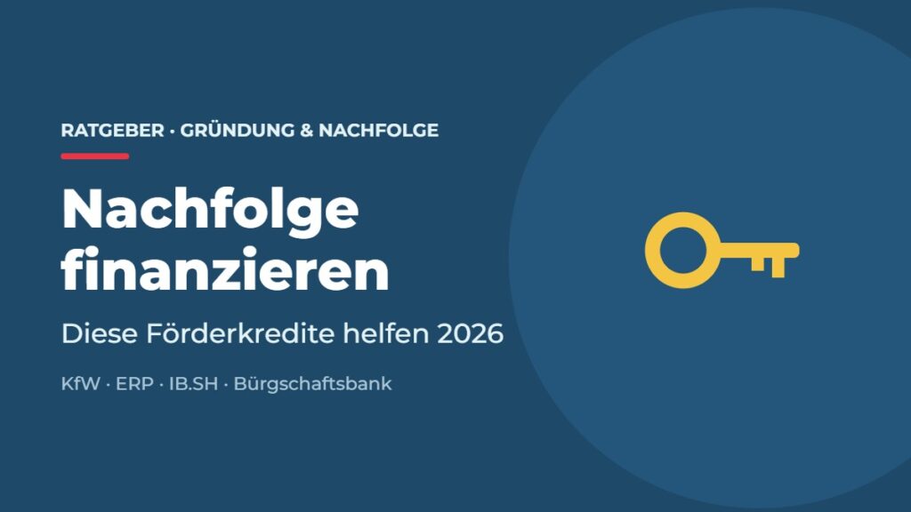 Titelbild: Nachfolge finanzieren. Diese Förderkredite helfen 2026